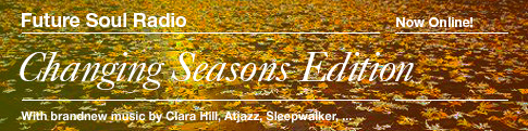 future soul radioshow | changing seasons