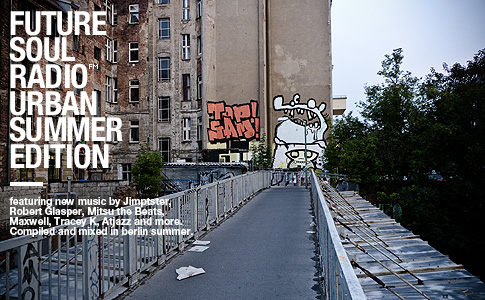 future soul radioshow | urban summer edition
